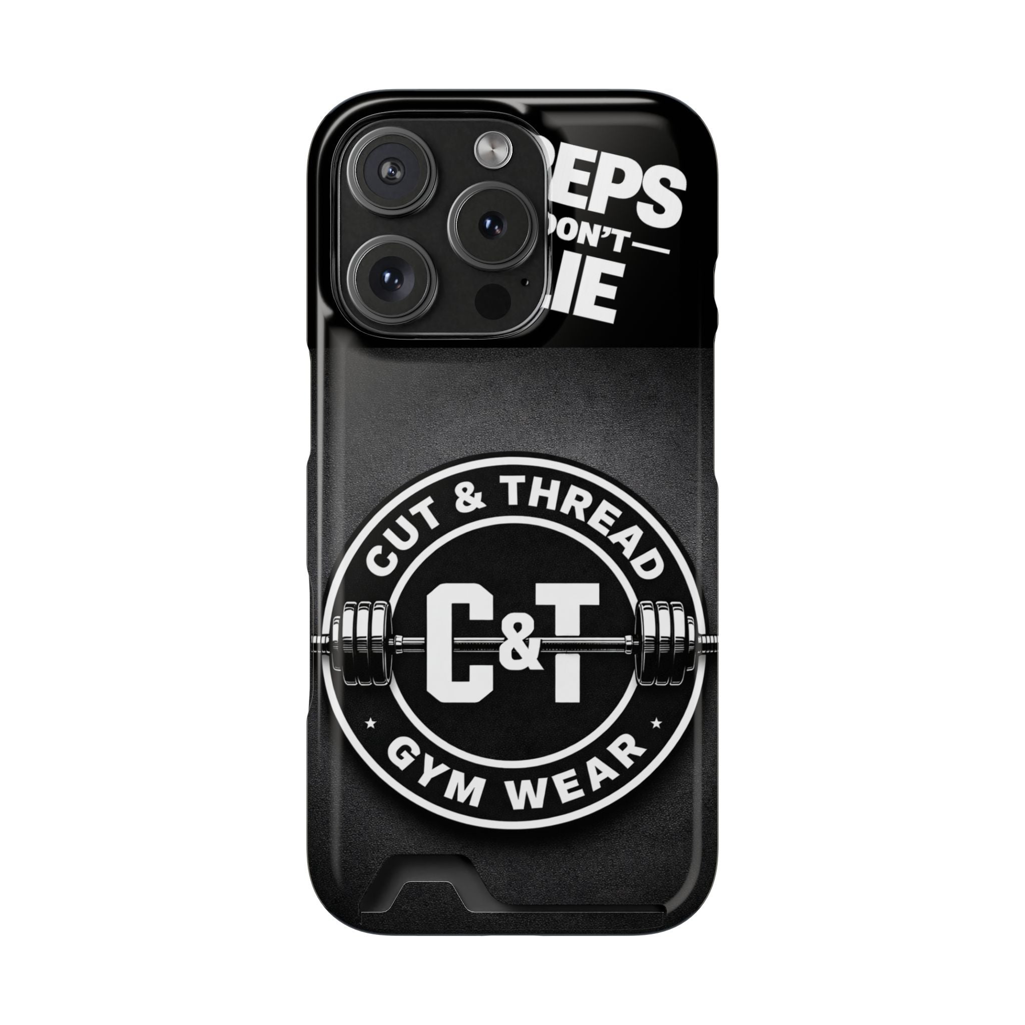 Gym Phone Case with Card Holder — “Reps Don’t Lie” Cut & Thread Design