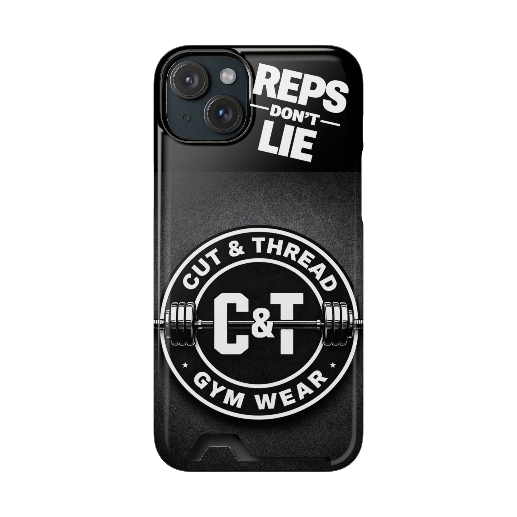 Gym Phone Case with Card Holder — “Reps Don’t Lie” Cut & Thread Design