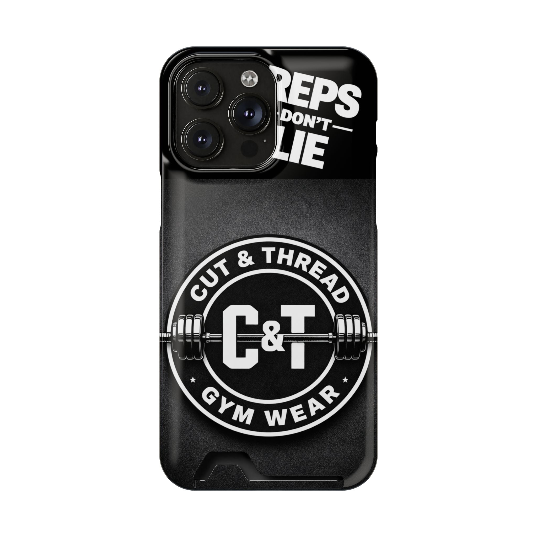 Gym Phone Case with Card Holder — “Reps Don’t Lie” Cut & Thread Design
