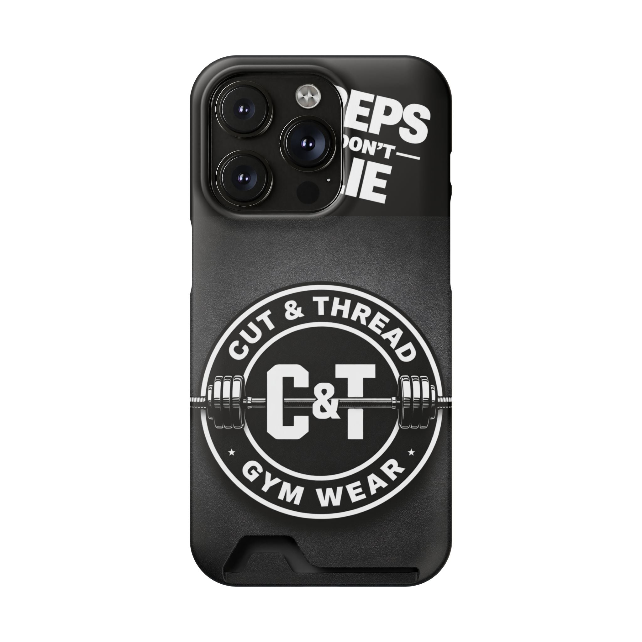 Gym Phone Case with Card Holder — “Reps Don’t Lie” Cut & Thread Design