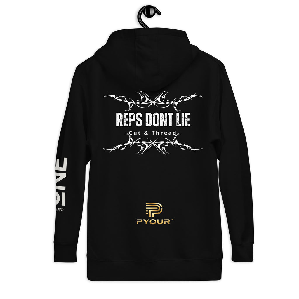 Reps don't lie hoodie