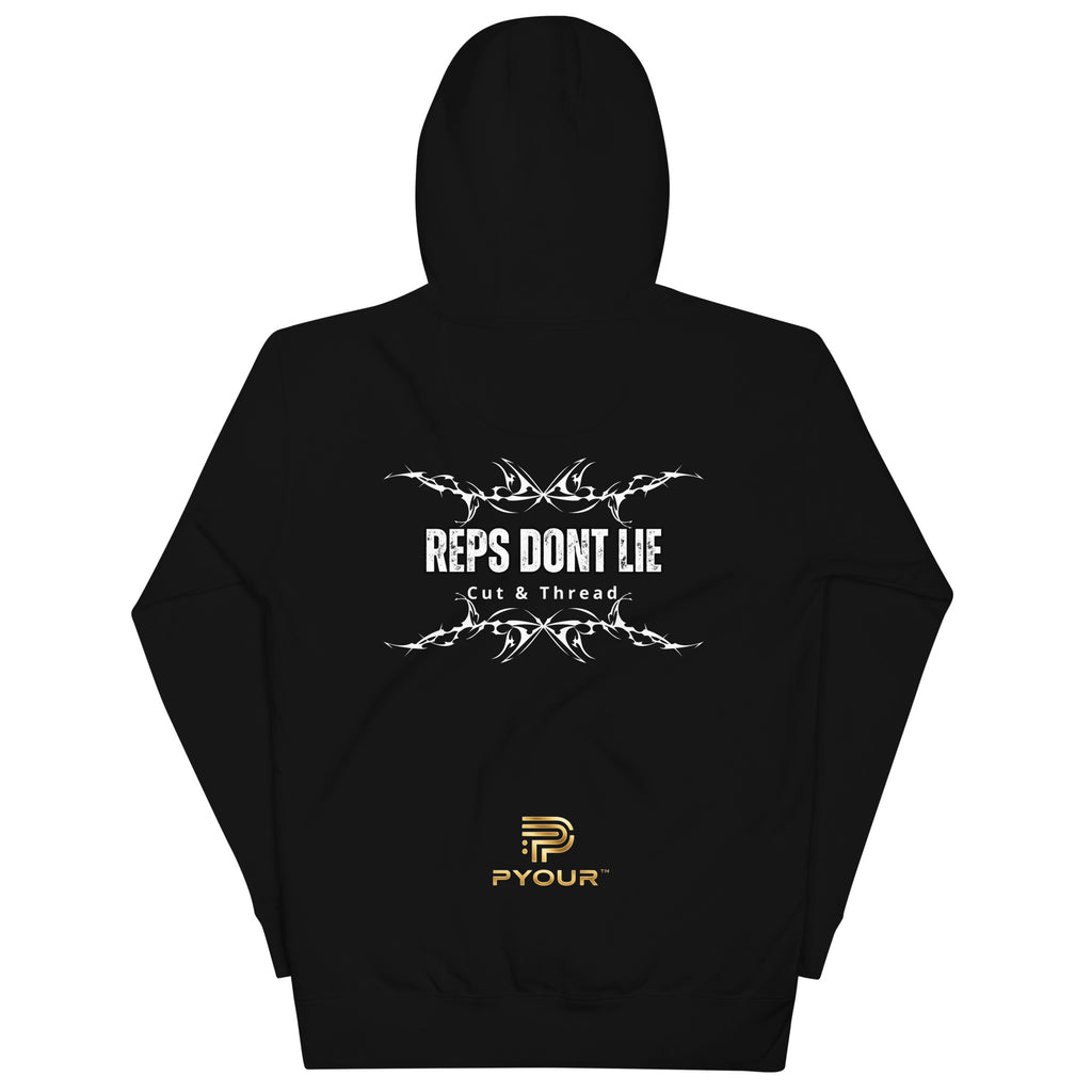 Reps don't lie hoodie